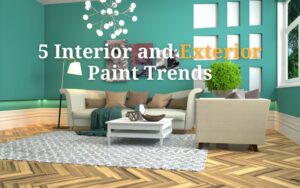 5 Interior and Exterior Paint Trends - Nailed It Builders